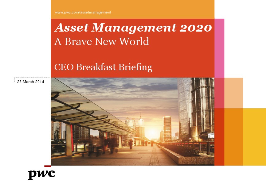 PwC Asset Management CEO Series 28 March 2014