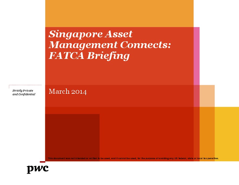 PwC Singapore AM Connects FATCA for Asset Managers, Mar 2014