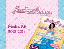 Mis Super Quince Magazine - Media Kit 2013