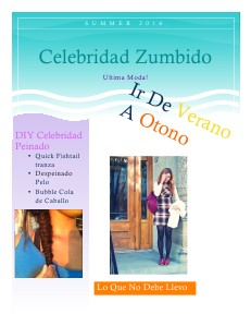 Celebridad Zumbido Summer 2016