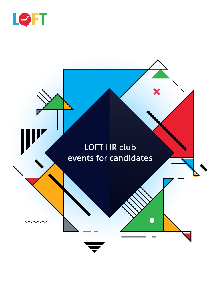 Loft HR club events for candidates
