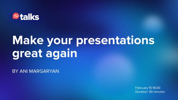 Jootalks Make your presentations great again
