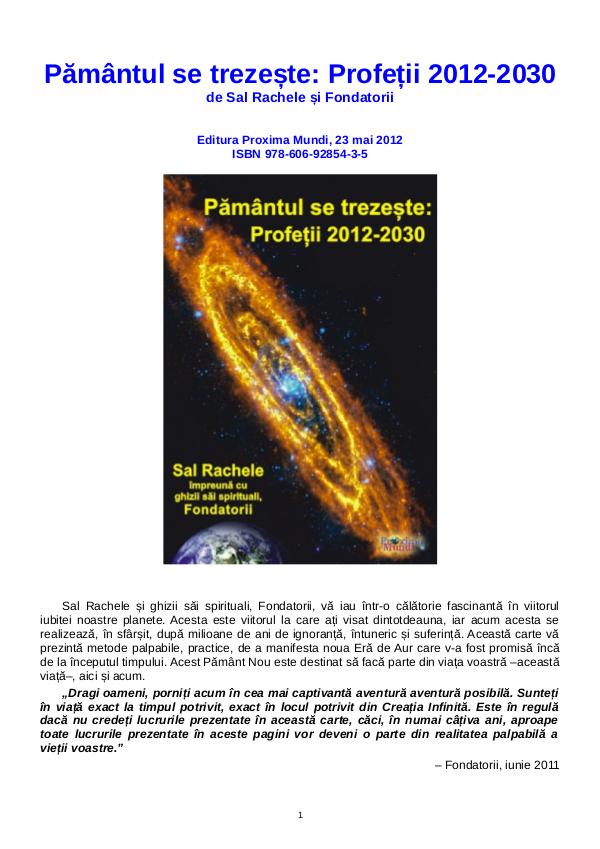 Carti publicate de Editura Proxima Mundi Pământul se trezește: Profeții 2012-2030
