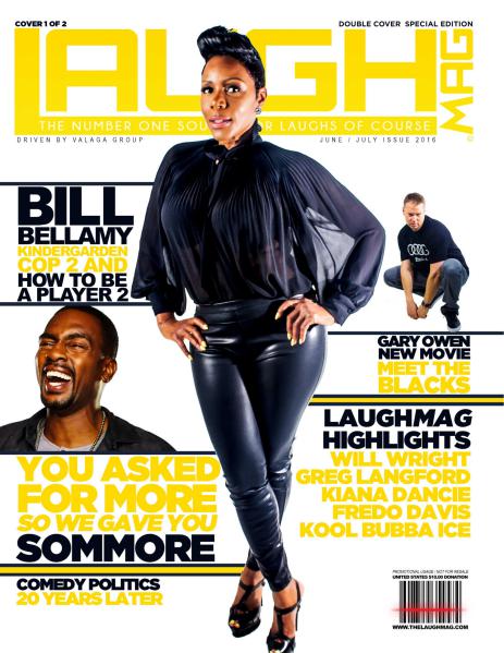 LaughMag Summer 2016 Sommore Cover 1 of 2 Summer 2016 Cover 1 of 2 Vol. 3
