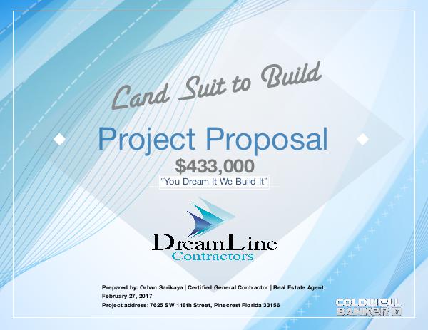 Dreamline Contractors Property Presentation