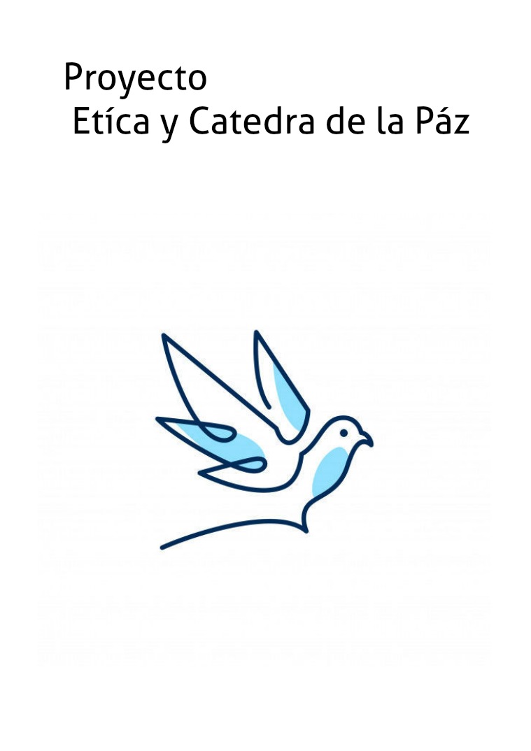 Proyecto Ética y cátedra de la paz 1