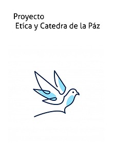 Proyecto Ética y cátedra de la paz
