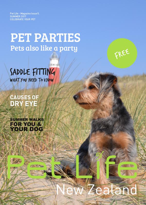 Pet Life Magazine, New Zealand Pet Life Magazine Issue 5 Summer 2017