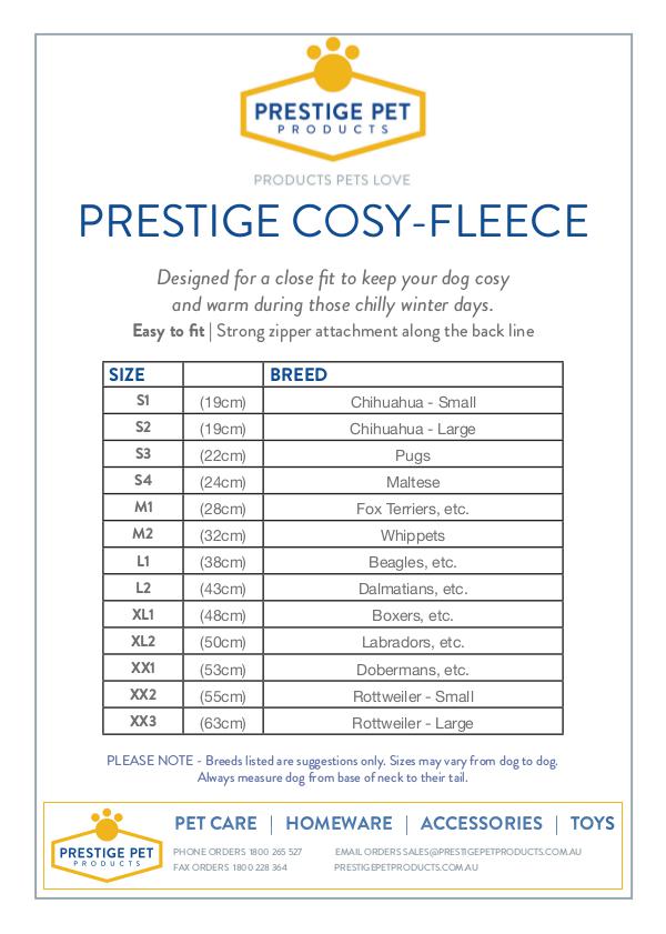 Coats, boots, halters, thunder shirts, Zen Dog, etc sizing guides PRESTIGE COSY-FLEECE Size Guide