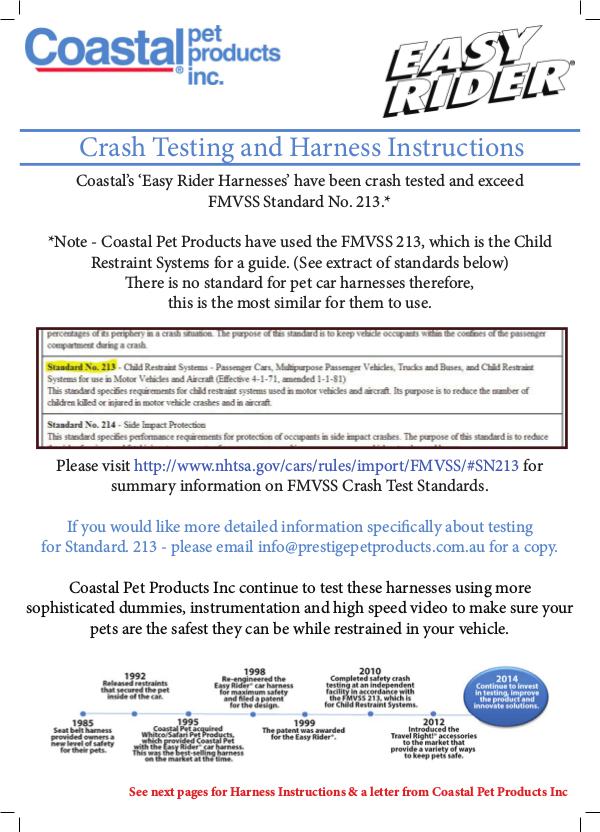 Coats, boots, halters, thunder shirts, Zen Dog, etc sizing guides Crash Testing and Harness Instructions