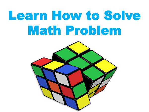 Learn How to Solve Math Problem 1