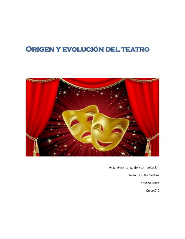 Linea de tiempo del origen y evolución del teatro Origen y evolución del teatro