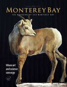 Monterey Bay: The Magazine of CSU Monterey Bay