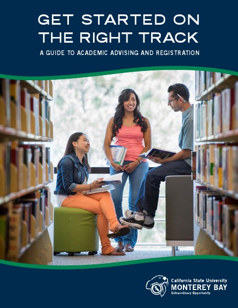 CSUMB University Communications Get Started on the Right Track