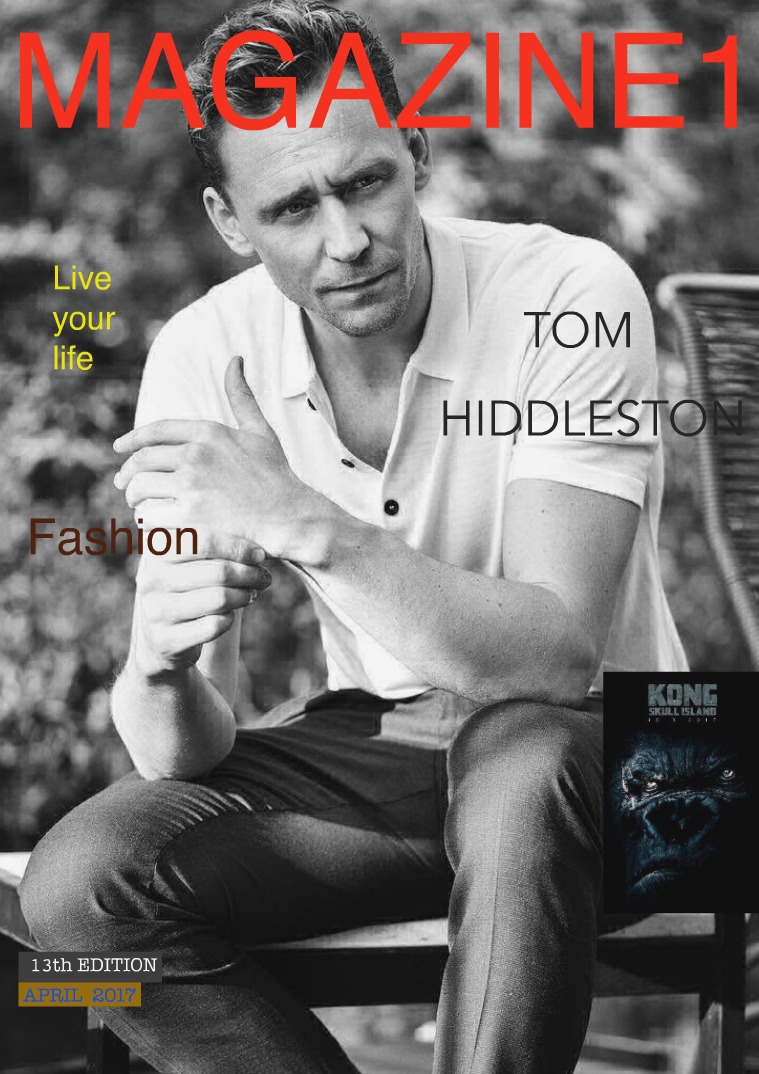 Magazine 1 with TOM HIDDLESTON / 13th Edition !