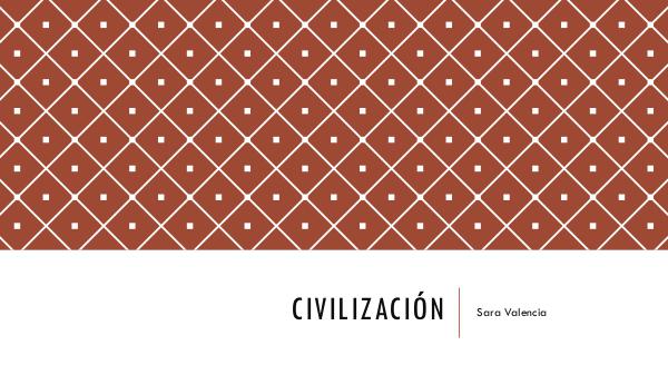 civilizacion Civilización