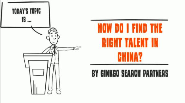Executive Search in China (Presentations) How do I find the right talent in China