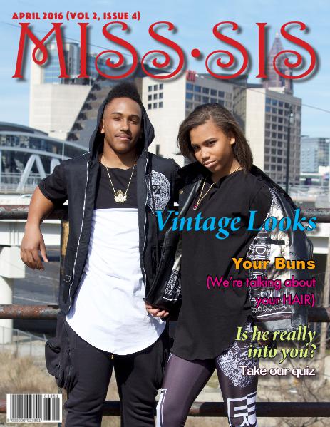 Miss Sis Magazine April 2016 Issue