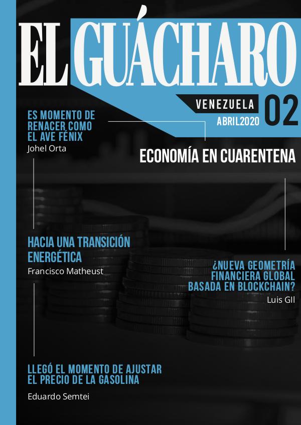 Economía en Cuarentena - El Guácharo 2 E - Revista El Guácharo