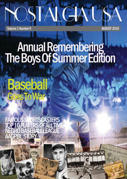 Nostalgia USA August Edition Remember The Boys Of Summer August Edition