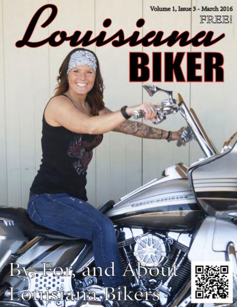 Lousiana Biker Magazine Louisiana Biker Magazine Mar2016