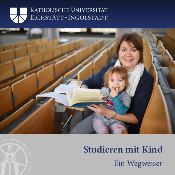 Die KU Studieren mit Kind
