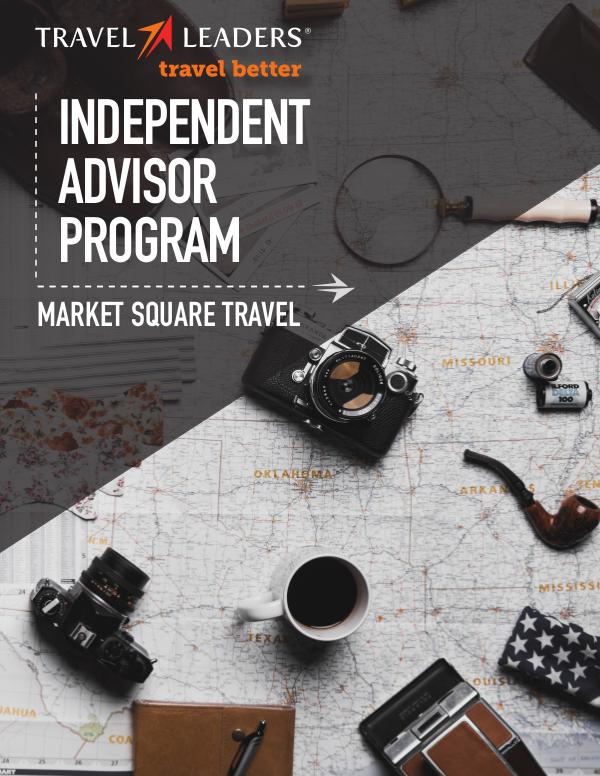 IC Hosting Program Overview Travel Leaders Independent Advisor Program