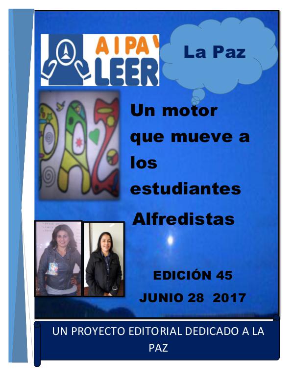 Periodico Alfredo Iriarte AIPA LEER EDICION 45 JUNIO LA PAZ