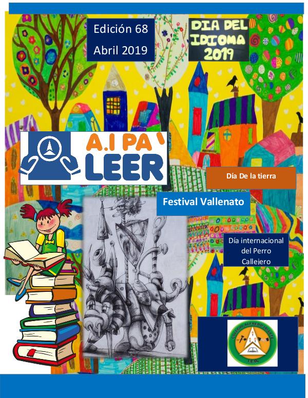Periodico Alfredo Iriarte AIPA LEER Edición 68 -  Abril 2019