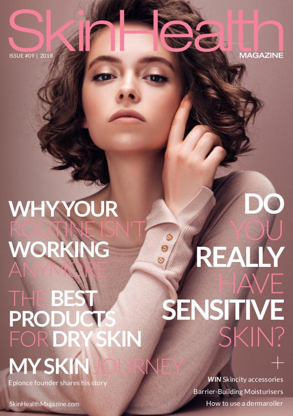 Skin Health Magazine Issue #9 / Autumn-Winter 2018