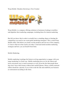Waspmobile llc:  The Need for Technology  driven Marketing Strategies. Wasp Mobile: Mordern Marketingâ€™s New Frontier .