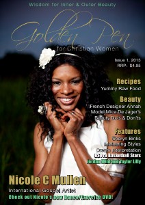 Golden Pen for Christian Women Magazine Issues of the Heart - Issue 1, 2013
