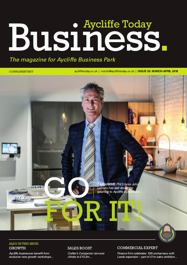 Aycliffe Today Business Aycliffe Today Business issue 33