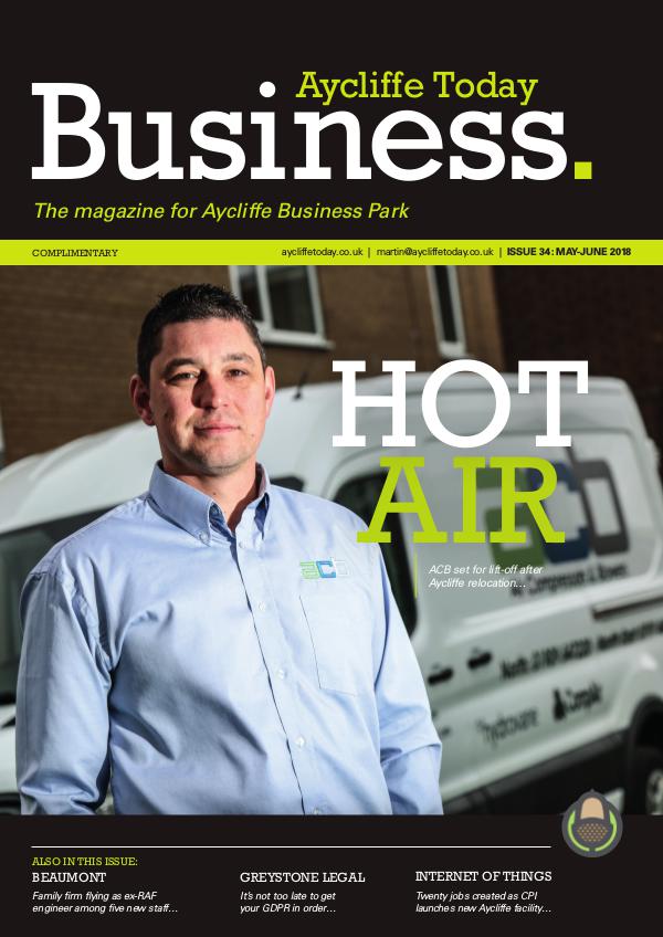 Aycliffe Today Business Aycliffe Today Business issue 34