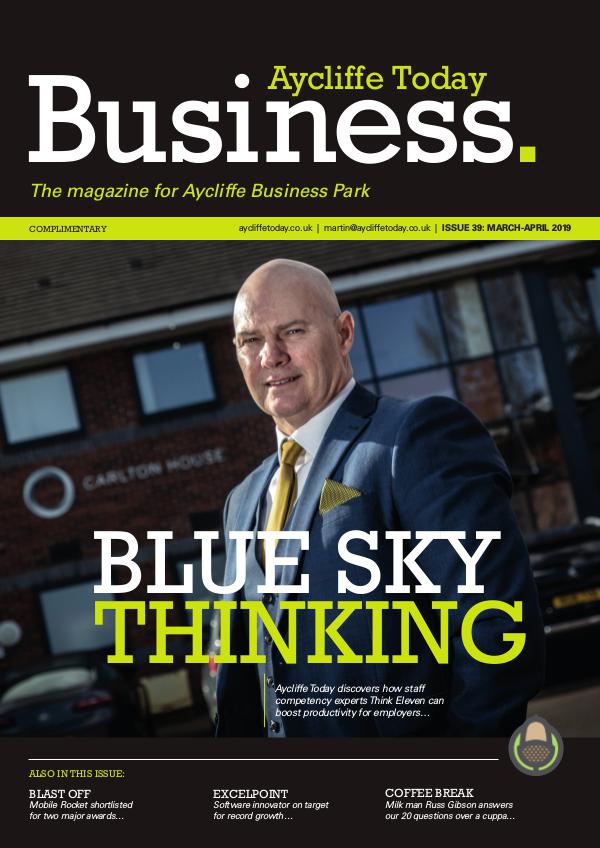Aycliffe Today Business Aycliffe Today Business Issue 39