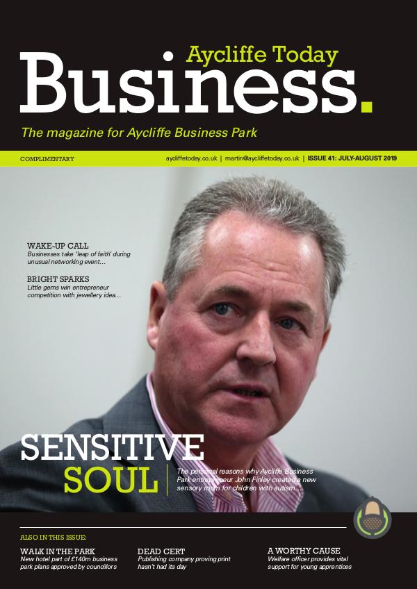Aycliffe Today Business Aycliffe Today Business Issue 41