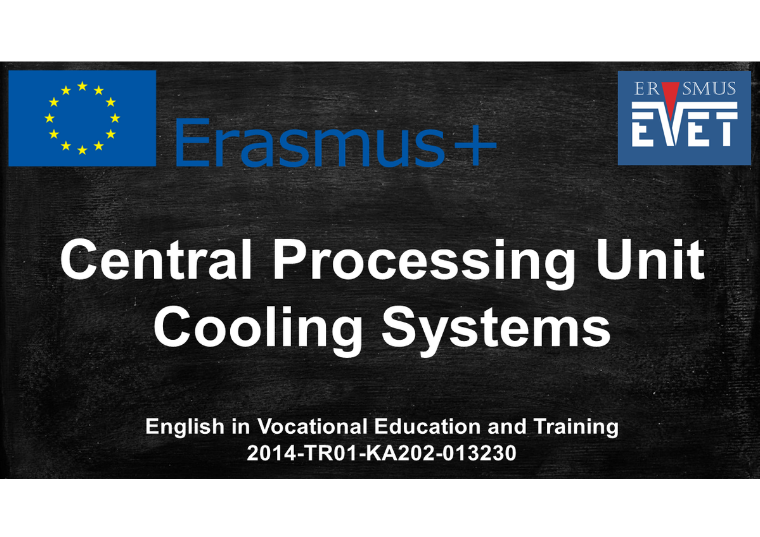 Central Processing Unit and Cooling Systems May 2016