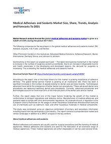 Medical Adhesives and Sealants Market Trends To 2021