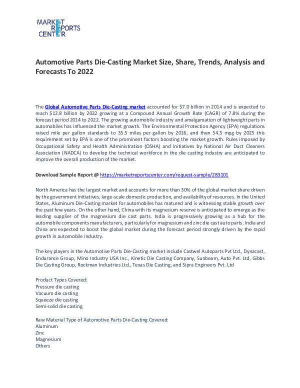 Automotive Parts Die-Casting Market Trends, Growth and Forecast Automotive Parts Die-Casting Market
