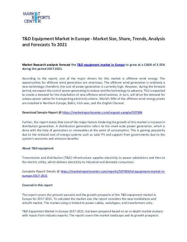 T&D Equipment In Europe Market Research Report Forecasts To 2021 T&D Equipment In Europe Market