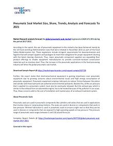 Pneumatic Seal Market Research Reports Analysis To 2021