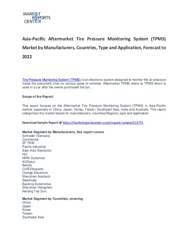 Asia-Pacific Aftermarket Tire Pressure Monitoring System Market 2017 Asia-Pacific Aftermarket Tire Pressure Monitoring