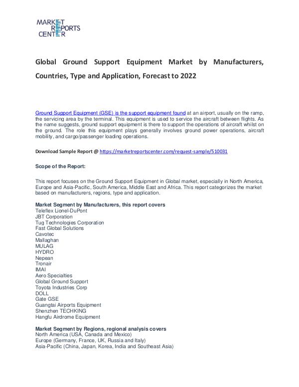 Ground Support Equipment Market Research Report Analysis to 2022 Ground Support Equipment Market