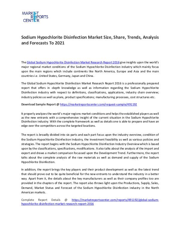 Sodium Hypochlorite Disinfection Market Size, Share, Trends To 2021 Sodium Hypochlorite Disinfection Market