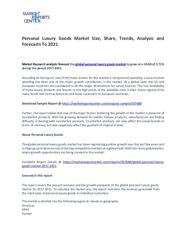 Personal Luxury Goods Market Research Report Analysis To 2021 Personal Luxury Goods Market