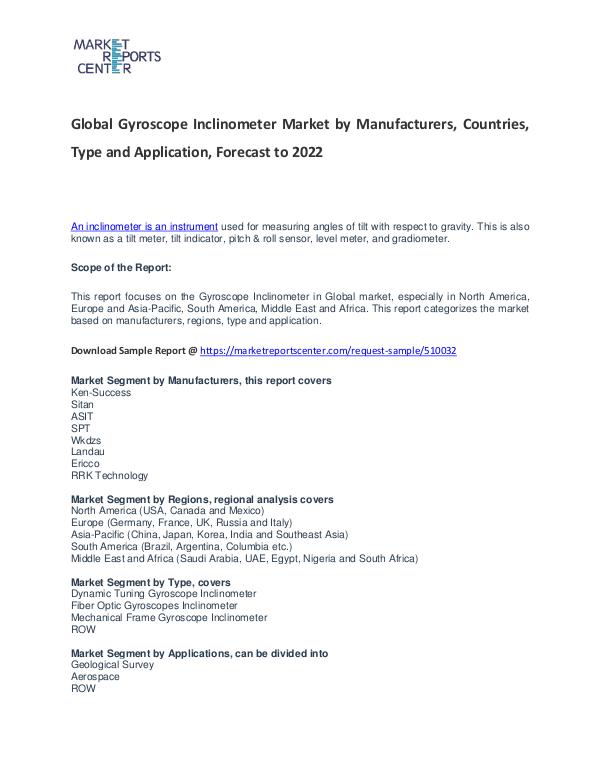 Gyroscope Inclinometer Market Research Report Analysis to 2022 Gyroscope Inclinometer Market