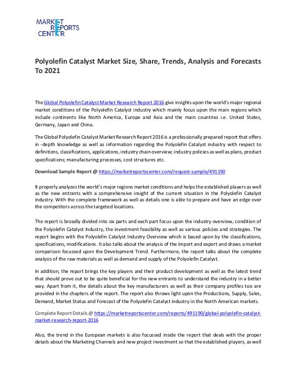 Polyolefin Catalyst Market Trend, Growth, Price, Demand and Forecasts Polyolefin Catalyst Market