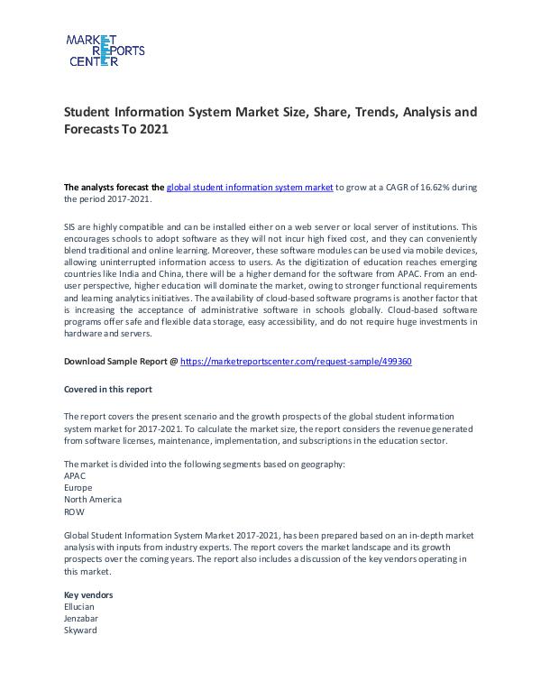 Student Information System Market Analysis and Forecasts To 2021 Student Information System Market