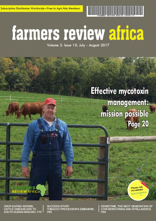 Farmers Review Africa July/Aug 2017 Farmers Review Africa July/Aug 2017