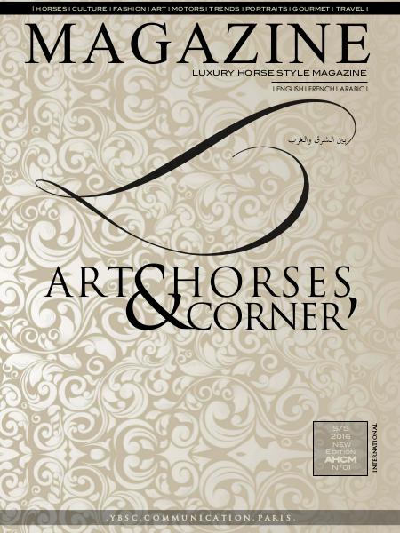 Art Horses & Corner' Magazine . S/S 2016 . Vol. 01 . S/S 2016  & Vol. 02 . A/W 2016-2017